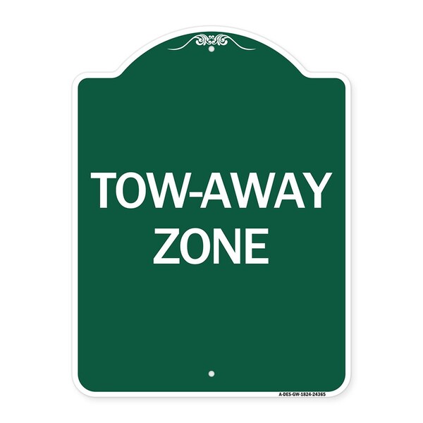 Designer Series Sign-Tow-Away Zone, Green & White Aluminum Sign, 18" x 24", GW-1824-24365